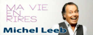 photo Spectacle d'adieu de Michel Leeb