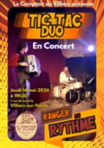photo Le Comptoir de Villiers présente : Tic-Tac Duo en concert