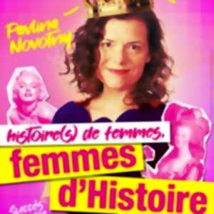 photo Histoire(s) de femmes, femmes d’Histoire - La Divine Comédie, Paris