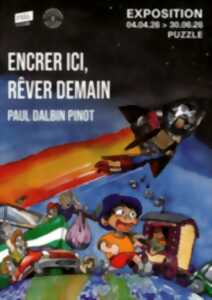 photo Exposition Encrer ici, rêver demain
