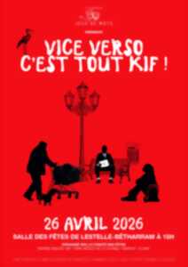photo VICE VERSO C'EST TOUT KIF