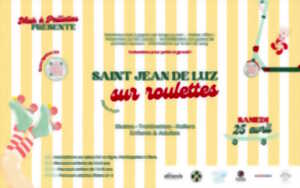 photo Saint-Jean-de-Luz sur roulettes