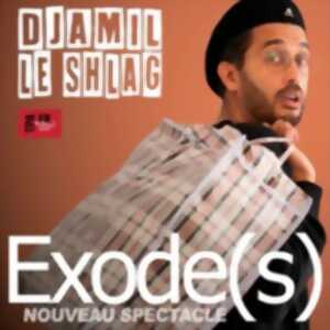 photo Djamil le Shlag - Exode(s) - La Scène Parisienne, Paris