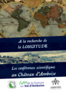 photo Conférence « A la recherche de la Longitude » au château royal d'Amboise