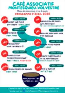 photo PROGRAMMATION D'AVRIL DU CAFÉ ASSIOCIATIF DE MONTESQUIEU-VOLVESTRE