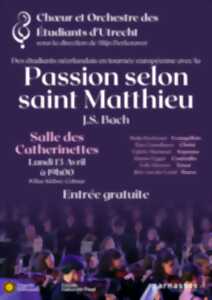 photo Passion selon saint Matthieu par le Chœur et Orchestre des Étudiants d'Utrecht des Pays-Bas