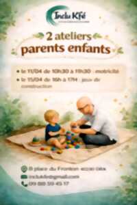 photo Atelier parents enfants - jeux de consrtuction à l'Inclu K'fé