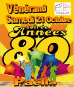 SOIRÉE DANSANTE ANNÉE 80