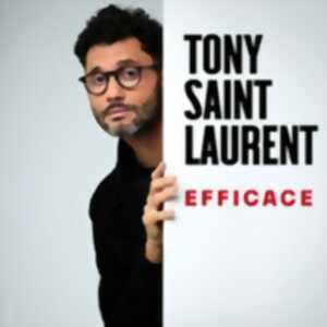photo Tony Saint Laurent - Efficace