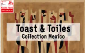 photo Micro-Folie : Toast & Toiles : le brunch des curieux – Collection Mexico