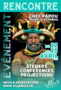 photo Rencontre évènement :  le Chef Papou Mundiya Kepanga