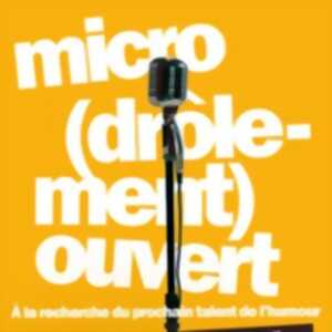 photo Micro (Drôlement) Ouvert