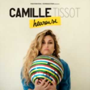 photo Camille Tissot - Heureuse - Tournée