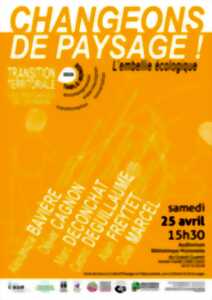 photo Changeons de paysage : l'embellie écologique