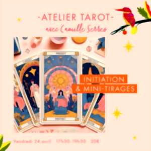 photo Les ateliers du Printemps : Atelier Initiation & mini-tirages Tarot