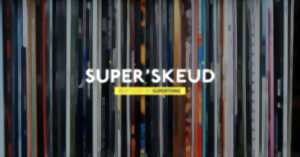 photo SUPER'SKEUD