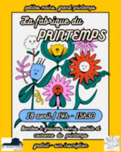photo LA FABRIQUE DU PRINTEMPS