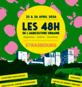 photo Les 48H de l'agriculture urbaine à Strasbourg