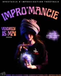 photo Spectacle d'improvisation : IMPRO'MANCIE