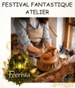 photo Le Festival Fantastique des Fées et des Lutins - Atelier Céramique