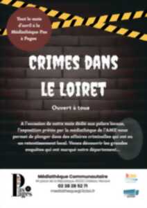 photo Exposition : Crimes du Loiret
