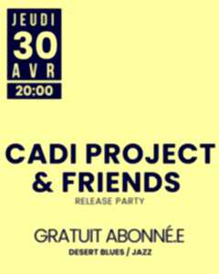 photo Concert Cadi Project & Friends au Camji à Niort