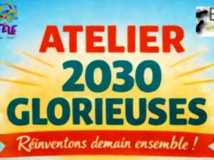photo Atelier 2030 glorieuses avec Belokane autour d'un apéro dinatoire