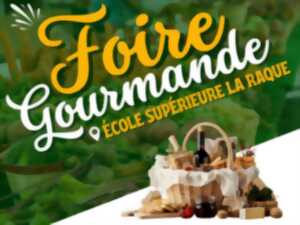 photo FOIRE GOURMANDE DE LA RAQUE