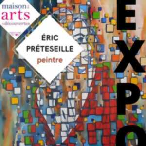 photo Exposition Peintures Eric Preteseille à la maison des Arts