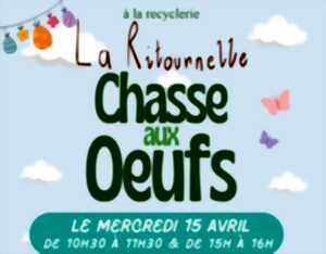 photo Chasse aux oeufs à la recyclerie La Ritournelle