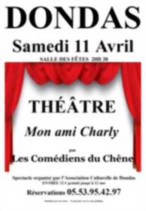 photo Mon ami Charly par les Comédiens du Chêne