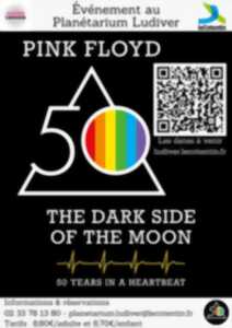 photo Spectacle Pink Floyd : Dark side of the Moon - Planétarium Ludiver
