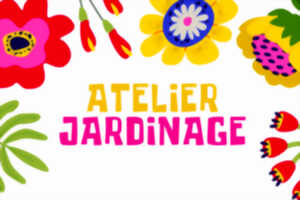 photo Atelier Jardinage