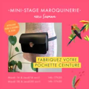 photo Les ateliers du Printemps : mini-stage maroquinerie