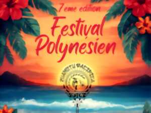 photo FESTIVAL POLYNÉSIEN - 7 ÈME ÉDITION