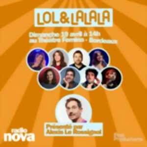 photo Lol & Lalala Comedy Club - Présenté par Alexis Le Rossignol