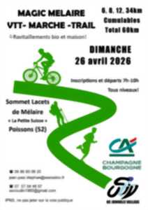 photo Magic Mélaire VTT-Marche-Trail