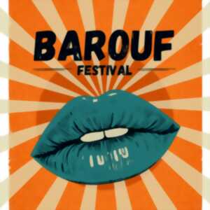photo Le BarouFestival - 3ème édition