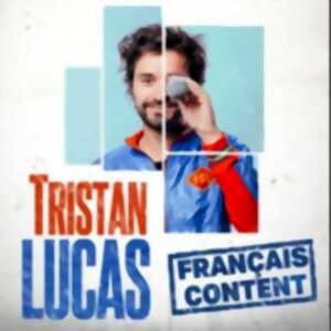 photo Tristan Lucas - Français Content - Tournée