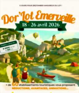 photo Dor'Lot Emerveille : Neufs jours pour (re) tomber amoureux du Lot