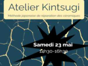 photo Atelier Kintsugi - acte 2