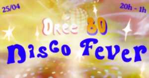 photo Orée 80 - Disco Fever !
