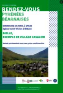 photo Visite commentée : Bielle, exemple de village casalier - Rendez-vous Pyrénées Béarnaises