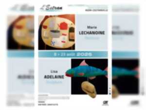 photo Peintures, Marie Lechanoine - sculptures, Lisa Adelaine