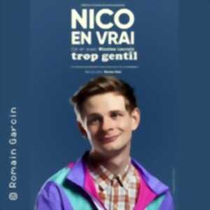 photo Nico en Vrai - Trop Gentil