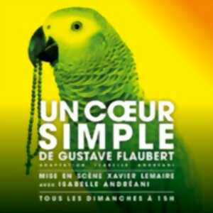 photo Un Coeur Simple - Théâtre de Poche-Montparnasse, Paris