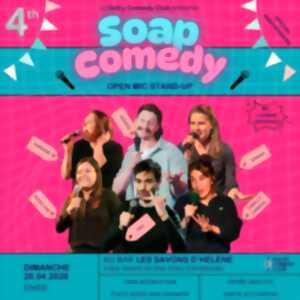 photo Stand-up : Soap Comedy #69 SESSION SPÉCIALE ANNIVERSAIRE 4 ANS