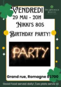 photo Nikki's 80s : Birthday Party