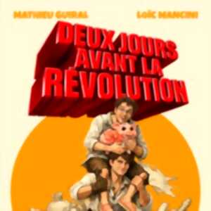 photo Deux Jours Avant la Révolution