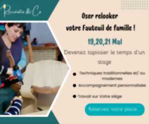 photo Stage « Osez relooker votre fauteuil de famille»